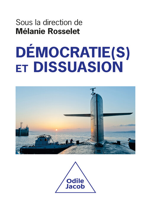Title details for Démocratie(s) et Dissuasion by Mélanie Rosselet - Available